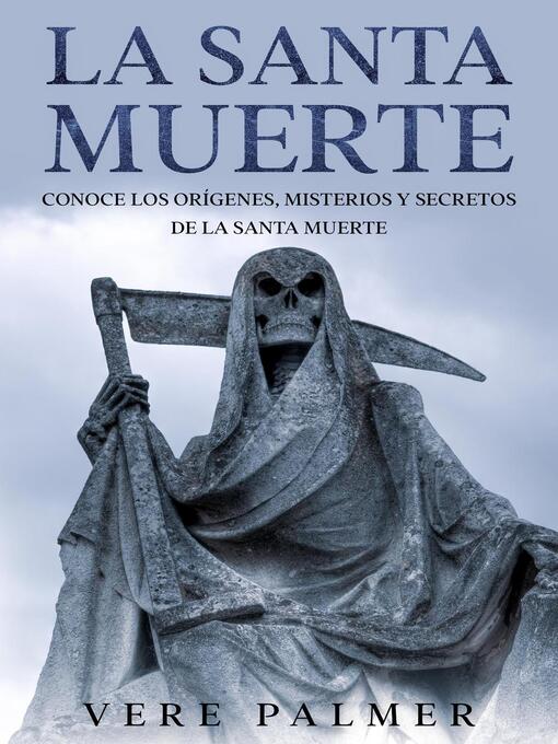 Title details for La Santa Muerte by Vere Palmer - Available